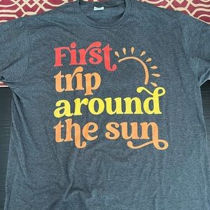 “First Trip Around the Sun” T-Shirt XL